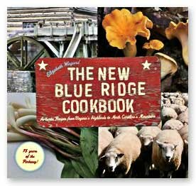 The New Blue Ridge Cookbook